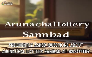 arunachal lottery sambad