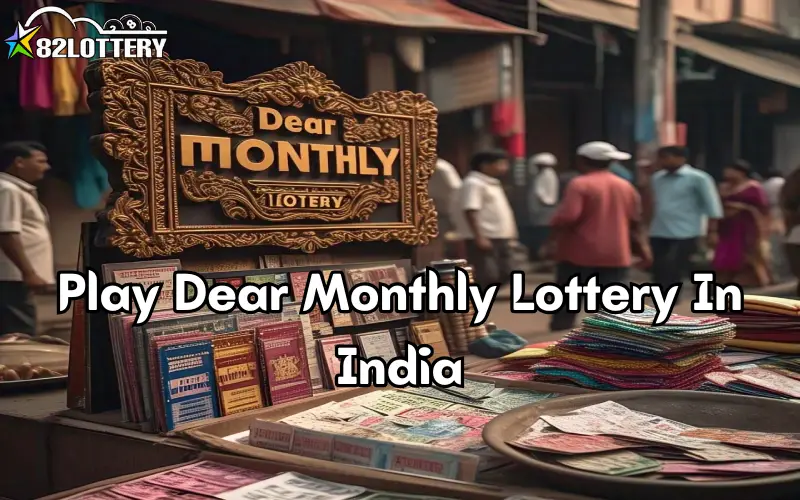 dear monthly lottery