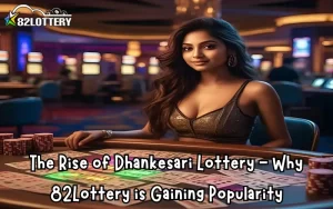 dhankesari lottery