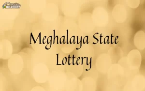 meghalaya state lottery result