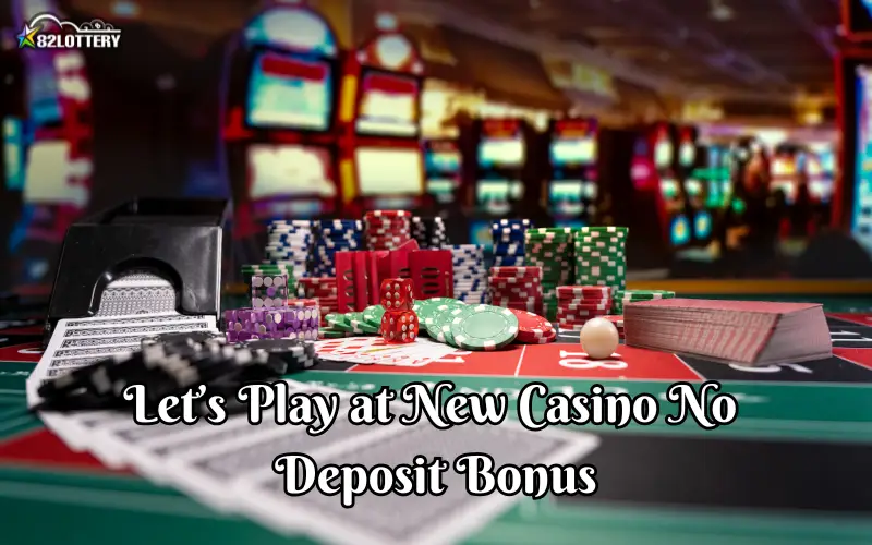 new casino no deposit bonus