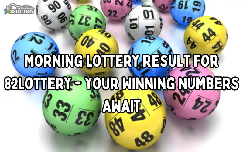 morning lottery result